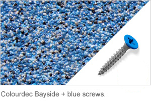 Colourdec Bayside - free blue screws.