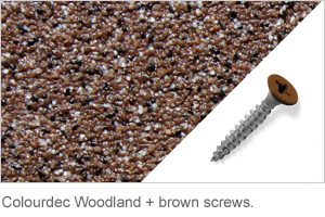 Colourdec Woodland - free brown screws.